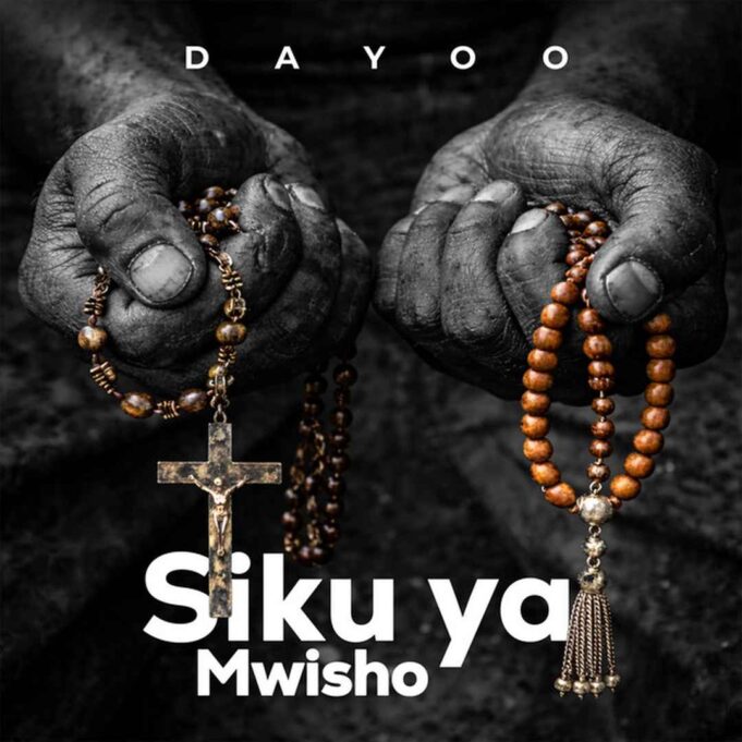 Dayoo - Siku Ya Mwisho