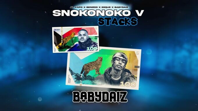 Al Xapo, Benzoo, Eeque & BabyDaiz - SNOKONOKO V