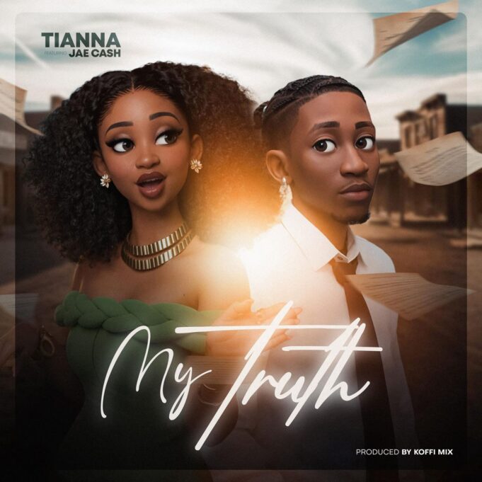 Tianna Ft Jae Cash - My Truth Tianna Ft Jae Cash - My Truth