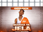 Deeluck Tz – Maisha ya Jela