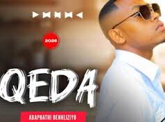 Qeda – Abaphathi Benhliziyo