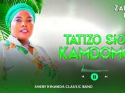 Zaituni Kilio – Tatizo sio kamdomo