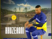 Khuzekani – Kwezomjolo Ft Melusi Nkosi