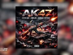 Static Que, Cwelzn & Durban TopCruz – AK47