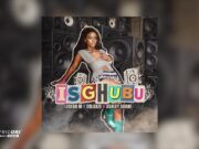 Lesego M, Ashley Shane & Colkaze – Isghubu