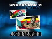 Al Xapo, Benzoo, Eeque & Joshua Baraka – SNOKONOKO VI