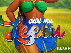 Elijah Kitaka – Ekiri Mu Lessu