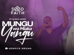 Henrick Mruma ft. Elisha Munyi – Mungu Wa Miaka Yangu