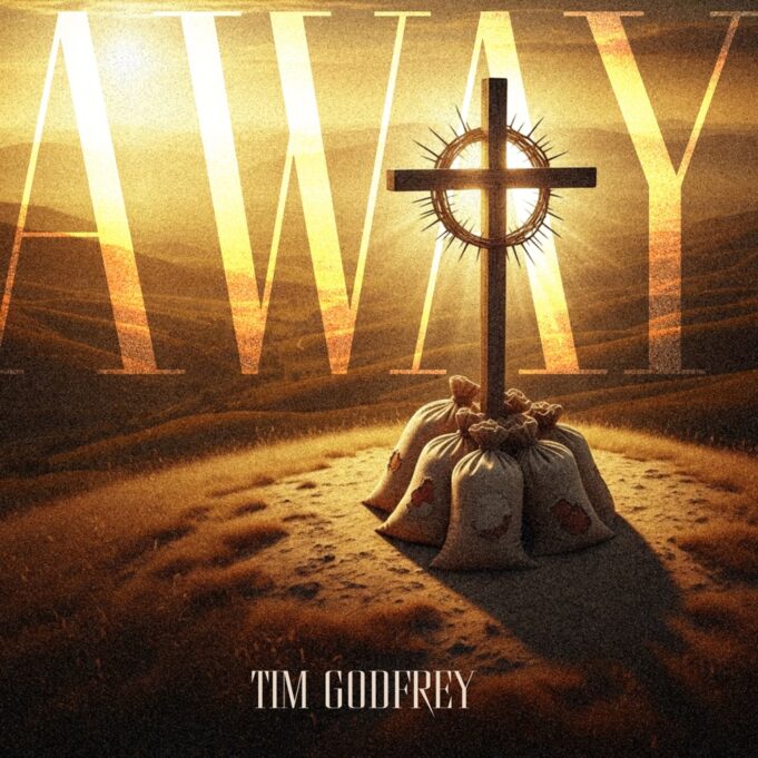 Tim Godfrey - Away Tim Godfrey - Away