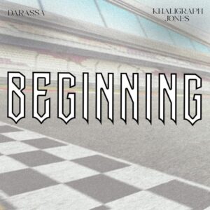 Darassa Ft Khaligraph Jones - Beginning