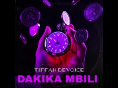 Tiffah Devoice – Dakika Mbili Tiffah Devoice - Dakika Mbili