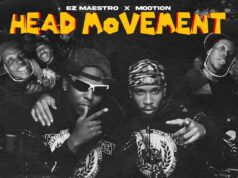 Ez Maestro & M00tion – Head Movement Ez Maestro & M00tion - Head Movement