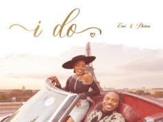 Eni & Phina – I Do Eni & Phina - I Do