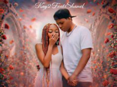 Kay2 Ft Shanel – Forever You Kay2 Ft Shanel - Forever You