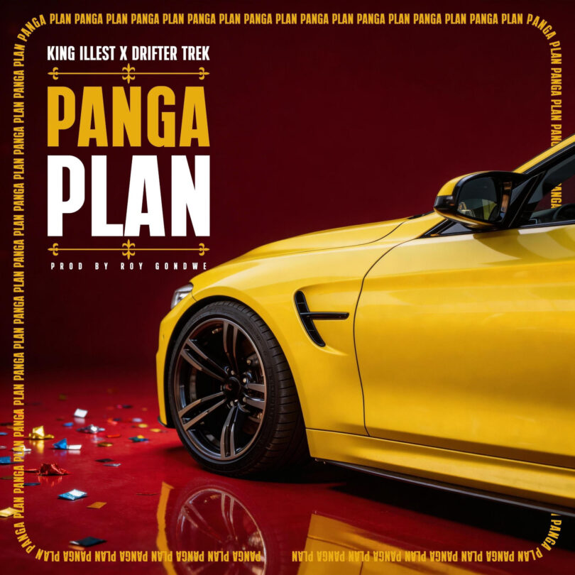 King Illest Ft Drifta Trek – Panga Plan