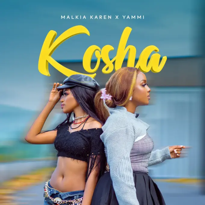 Malkia Karen Ft Yammi – Kosha