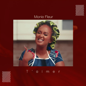 Monia Fleur - T'aimer