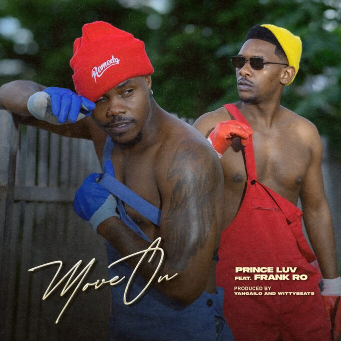 Prince Luv Ft Frank Ro - Move On