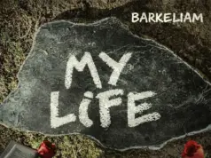 Barkeliam – My Life
