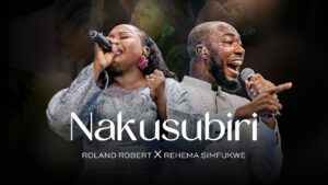Roland Robert Ft Rehema Simfukwe - Nakusubiri