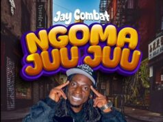 Jay Combat – Ngoma Juu Juu Jay Combat - Ngoma Juu Juu