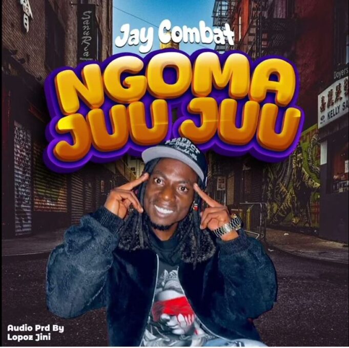 Jay Combat - Ngoma Juu Juu