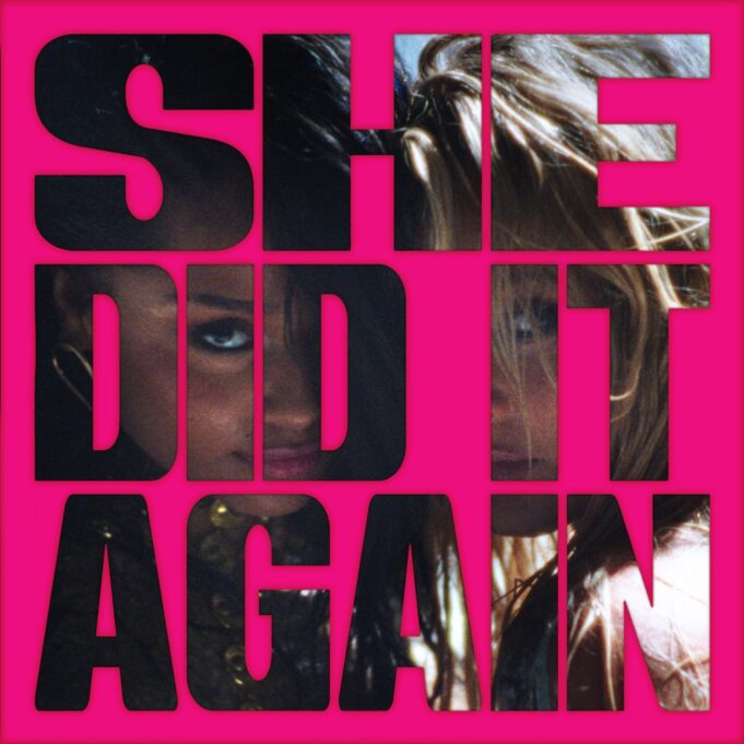Tyla - SHE DID IT AGAIN Ft Zara Larsson