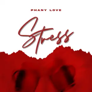 Phany Love - Stress