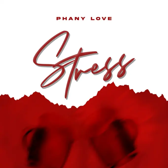 Phany Love - Stress