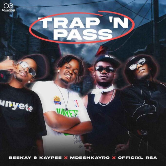 Beekay & Kaypee, Mdeshkayro Ft Officixl Rsa - Trap n Pass Beekay & Kaypee, Mdeshkayro Ft Officixl Rsa - Trap n Pass