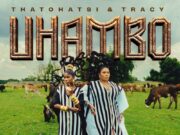 Thatohatsi & Tracy – Galile Ft MaWhoo, Maline Aura & ShaunMusiq