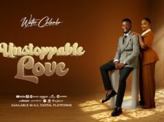Walter Chilambo – Unstoppable Love Walter Chilambo - Unstoppable Love