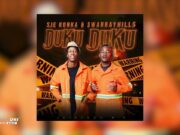 Sje Konka & SwarrayHill$ – Duku Duku