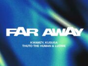 Kwamzy, Kususa, Thuto The Human & Ludwe – Fly Away