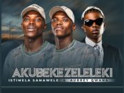 Istimela Samawele – Bazosthengela Abantu