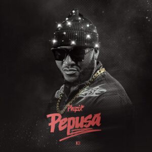 Phyzix - Pepusa