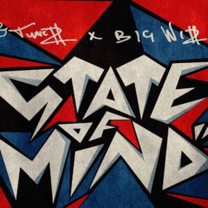 DJ Tunez, Wizkid - STATE OF MIND