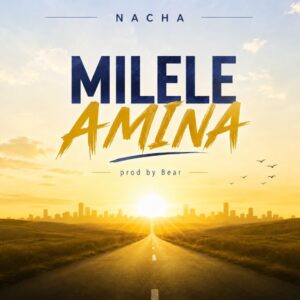 Nacha - Milele Amina