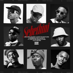 Mellow & Sleazy, Scotts Maphuma, Mdeshkayro, Stady K - Sebethini Ft Justin99, BoontleRSA & Djy Ma'Ten
