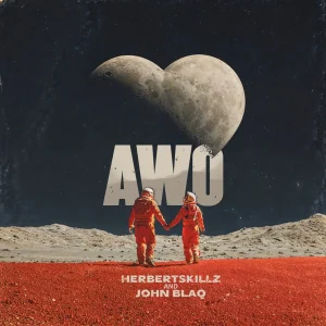 HerbertSkillz Ft John Blaq - Awo