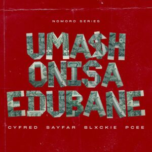 Cyfred, Sayfar, Blxckie & Pcee - Mashonisa eDubane