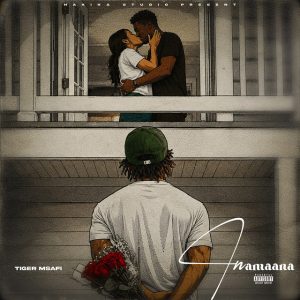 Tiger Msafi - Inamaana