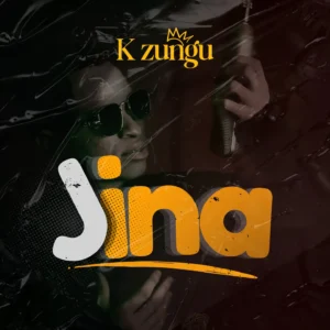 K Zungu - Jina