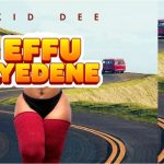Kid Dee - Effulyedene
