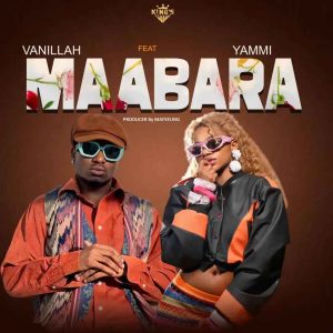 Vanillah Ft Yammi - Maabara