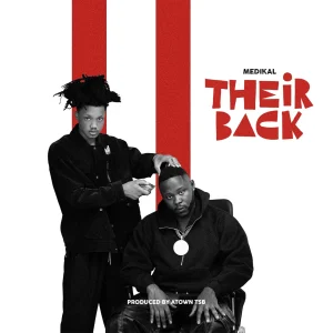 Medikal - Their Back