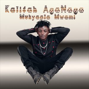 Kalifah AgaNaga - Mukyaala Mwami