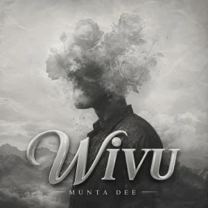 Munta Dee - Wivu