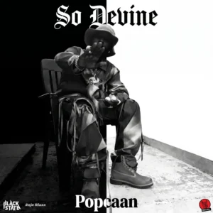Popcaan, Anju Blaxx - So Devine