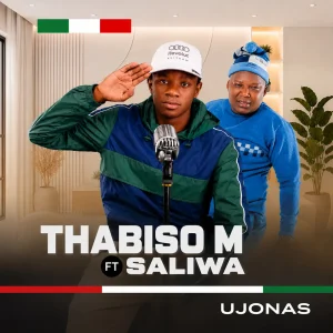 Thabiso M Ft Saliwa - uJonas